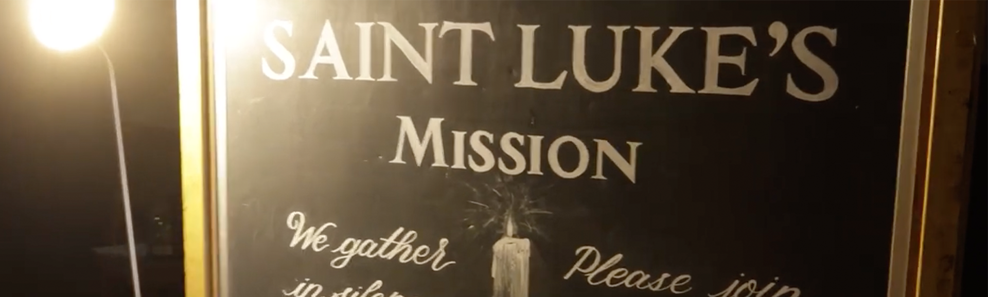 The St. Luke’s Mission
